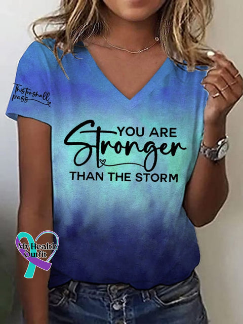 Women’s You Are Stronger Than The Storm Print V-Neck T-Shirt