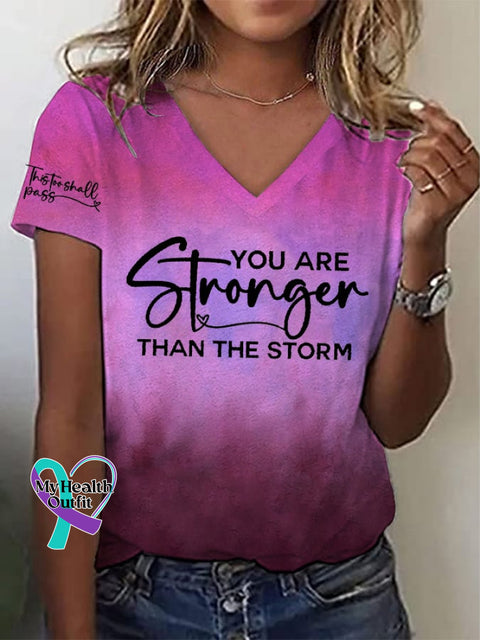 Women’s You Are Stronger Than The Storm Print V-Neck T-Shirt