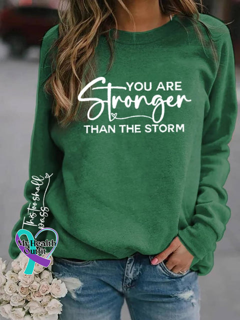 Women’s You Are Stronger Than The Storm Printed Casual Sweatshirt Green / S