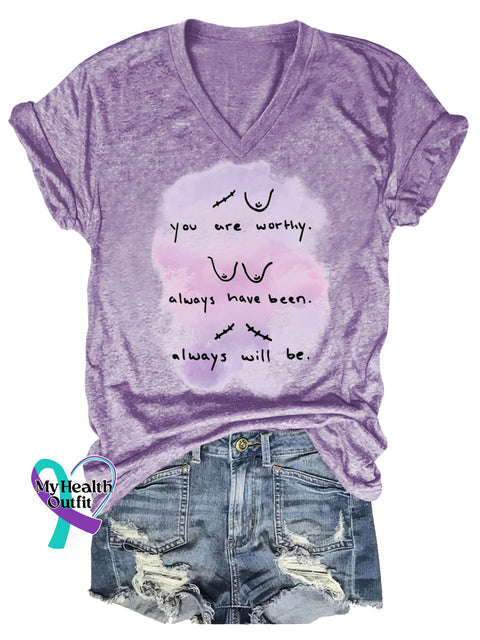 Women’s You Are Worthy. Always Have Been. Always Will Be. Breast Cancer Awareness V-neck Casual T-Shirt Purple / S