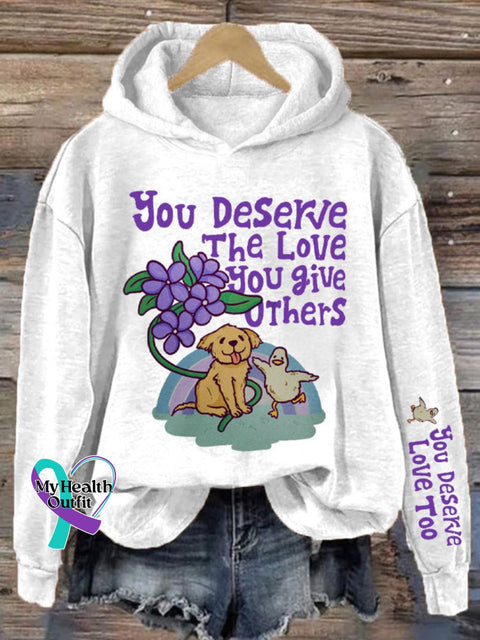 Women’s You Deserve The Love Give Others Mental Health Printed Sweatshirt White / S