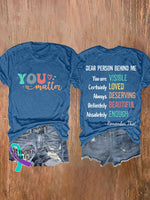 Women’s You Matter Dear Person Behind Me Print Casual T-Shirt Blue / S