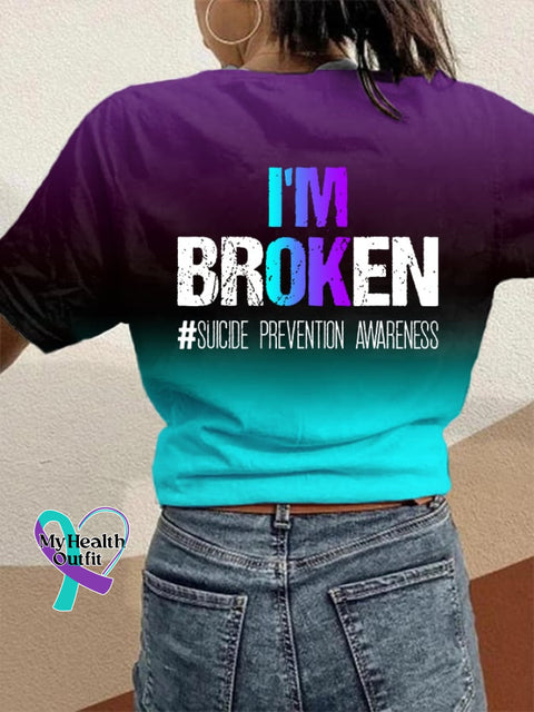 Women’s You Matter I’m Broken Suicide Prevention Awareness T-Shirt