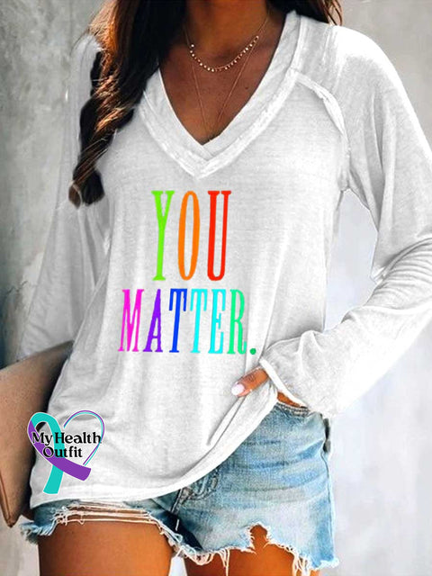 Women’s You Matter Print Casual V Neck Long Sleeve Tops White / S