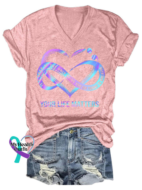Women’s Your Life Matters-Suicide Prevention Awareness T Shirt Pink / S