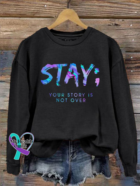 Women’s Your Story Isn’t Over Yet Print Crew Neck Sweatshirt Black / S