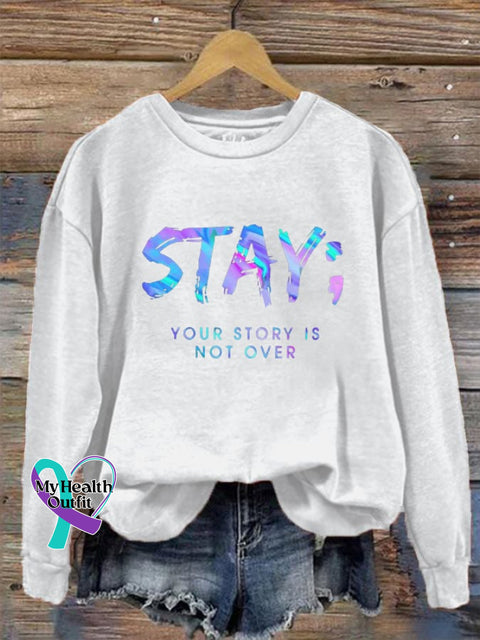 Women’s Your Story Isn’t Over Yet Print Crew Neck Sweatshirt White / S