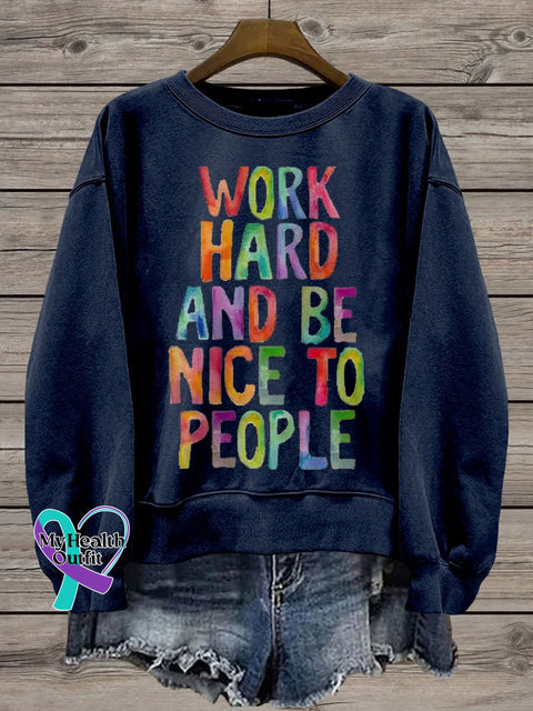 Work Hard And Be Nice To People Teacher Casual Print Sweatshirt Navyblue / S
