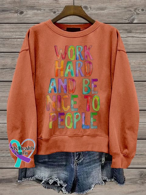Work Hard And Be Nice To People Teacher Casual Print Sweatshirt Orange / S