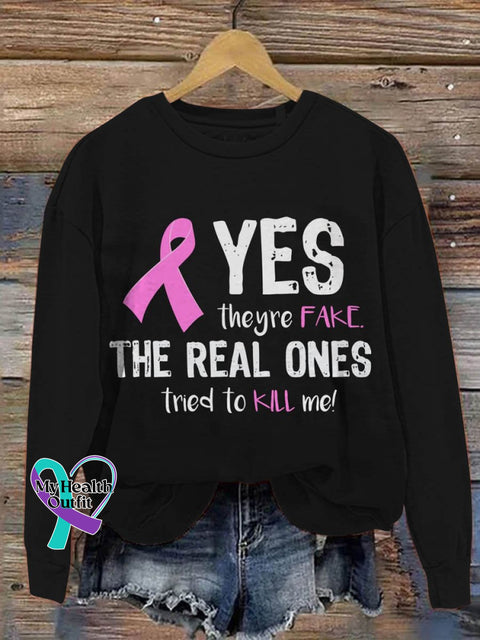 Yes They’re Fake The Real Ones Tried To Kill Me Breast Cancer Awareness Art Print Pattern Casual