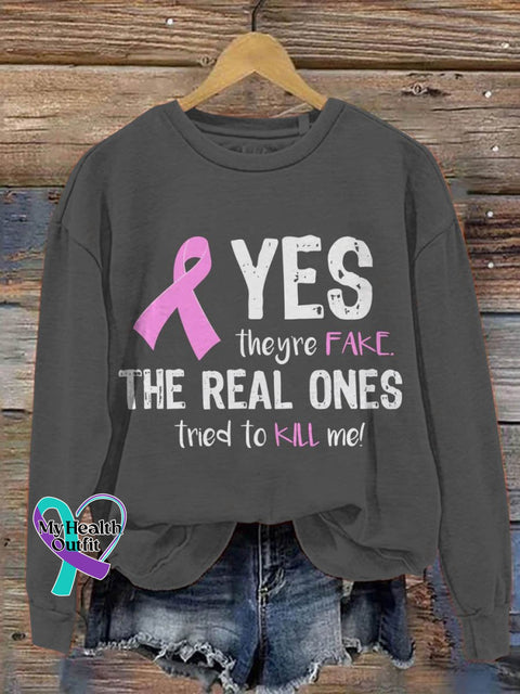 Yes They’re Fake The Real Ones Tried To Kill Me Breast Cancer Awareness Art Print Pattern Casual
