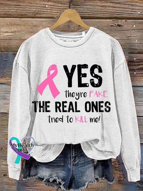 Yes They’re Fake The Real Ones Tried To Kill Me Breast Cancer Awareness Art Print Pattern Casual