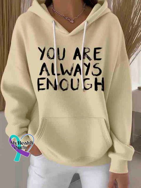 You are Always Enough Art Casual Hoodie Sweatshirt Apricot / S