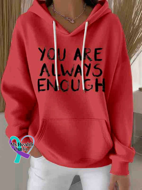 You are Always Enough Art Casual Hoodie Sweatshirt Red / S