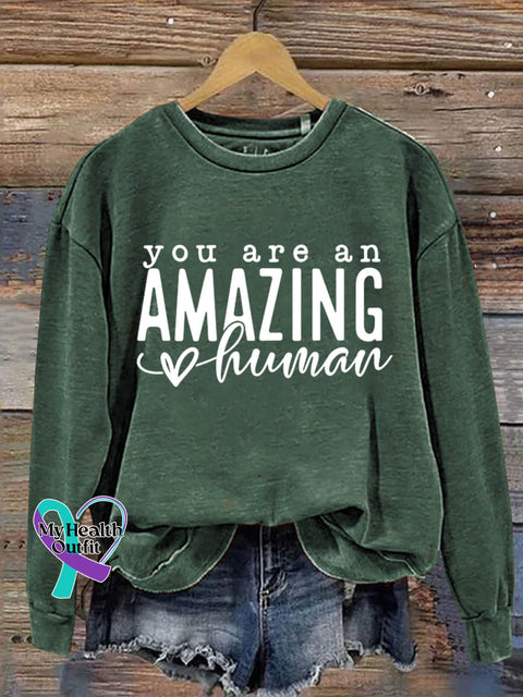 You Are An Amazing Human Art Print Pattern Casual Sweatshirt Green / S