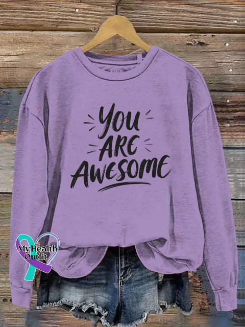 You Are Awesome Art Print Casual Sweatshirt Purple / S