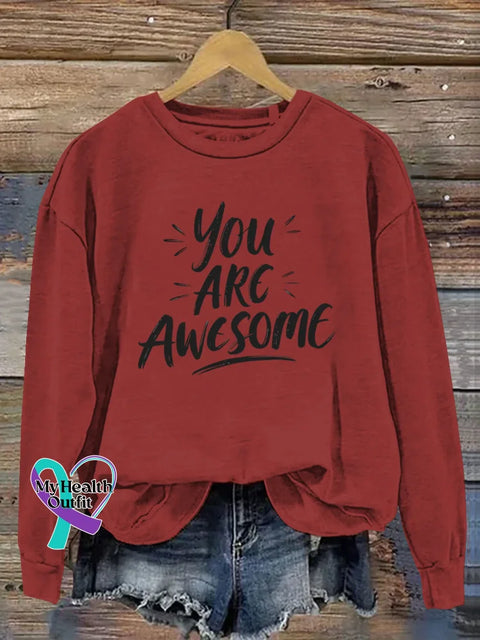 You Are Awesome Art Print Casual Sweatshirt Red / S