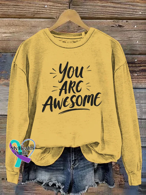 You Are Awesome Art Print Casual Sweatshirt Yellow / S