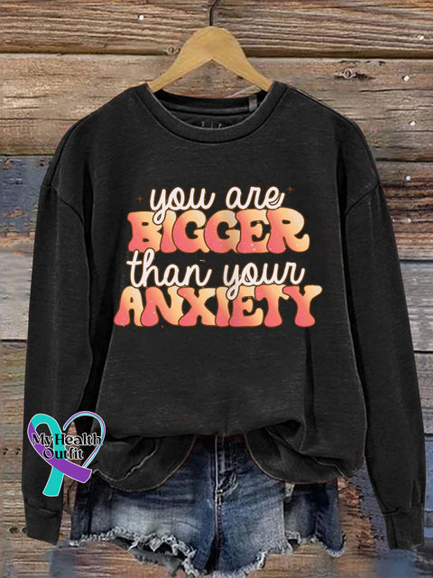 You Are Bigger Than Your Anxiety Art Print Pattern Casual Sweatshirt Black / Xl