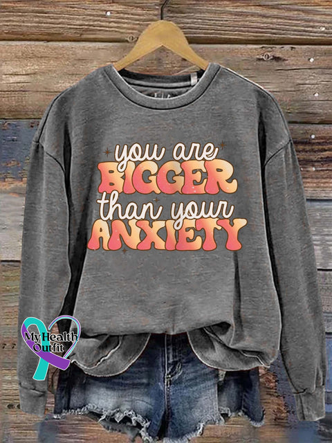 You Are Bigger Than Your Anxiety Art Print Pattern Casual Sweatshirt Grey / S
