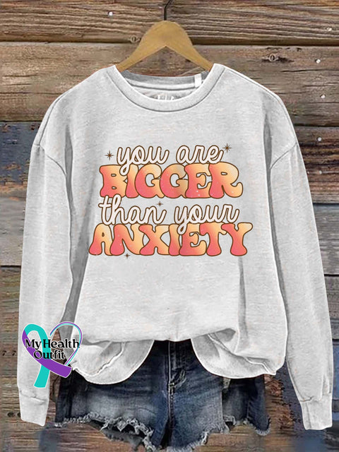 You Are Bigger Than Your Anxiety Art Print Pattern Casual Sweatshirt White / S