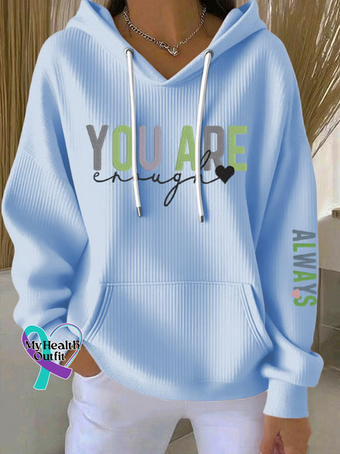 You Are Enough Casual Hoodie Sweatshirt Blue / S