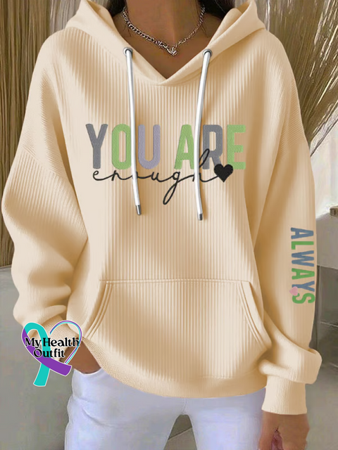 You Are Enough Casual Hoodie Sweatshirt Yellow / S