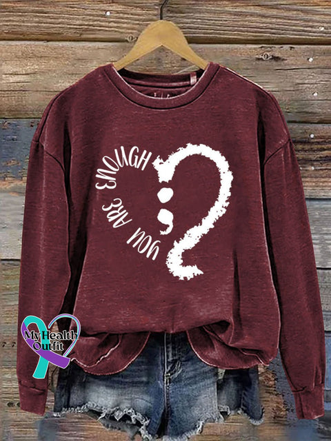 You Are Enough Continue Print Casual Sweatshirt Red / S