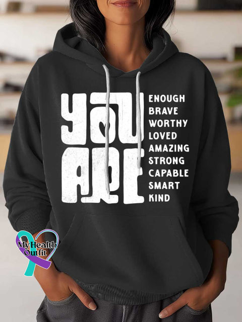 You Are Enough Mental Health Awareness Art Casual Hoodie Sweatshirt Black / S