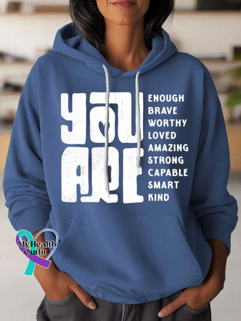 You Are Enough Mental Health Awareness Art Casual Hoodie Sweatshirt Blue / S