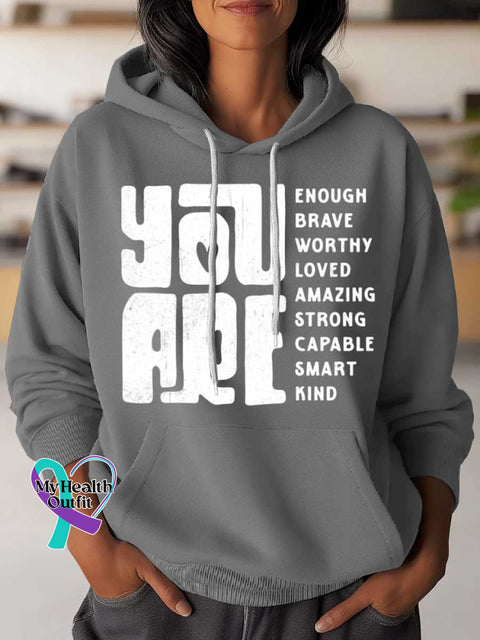 You Are Enough Mental Health Awareness Art Casual Hoodie Sweatshirt Grey / S