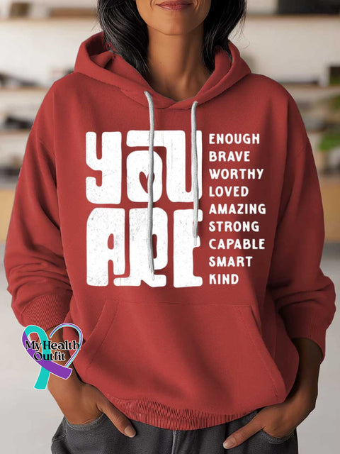 You Are Enough Mental Health Awareness Art Casual Hoodie Sweatshirt Red / S