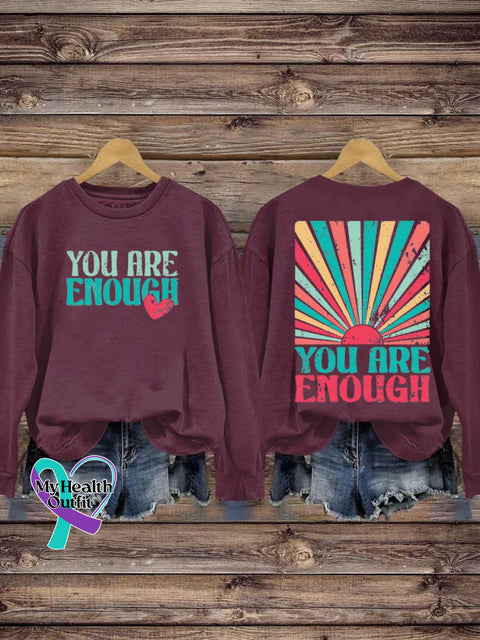 YOU ARE ENOUGH Mental Health Awareness Casual Sweatshirt Red / S