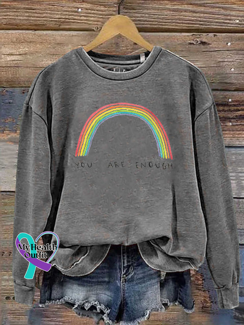 YOU ARE ENOUGH Mental Health Matters Rainbow Casual Sweatshirt Grey / S