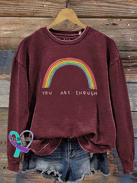 YOU ARE ENOUGH Mental Health Matters Rainbow Casual Sweatshirt Red / S