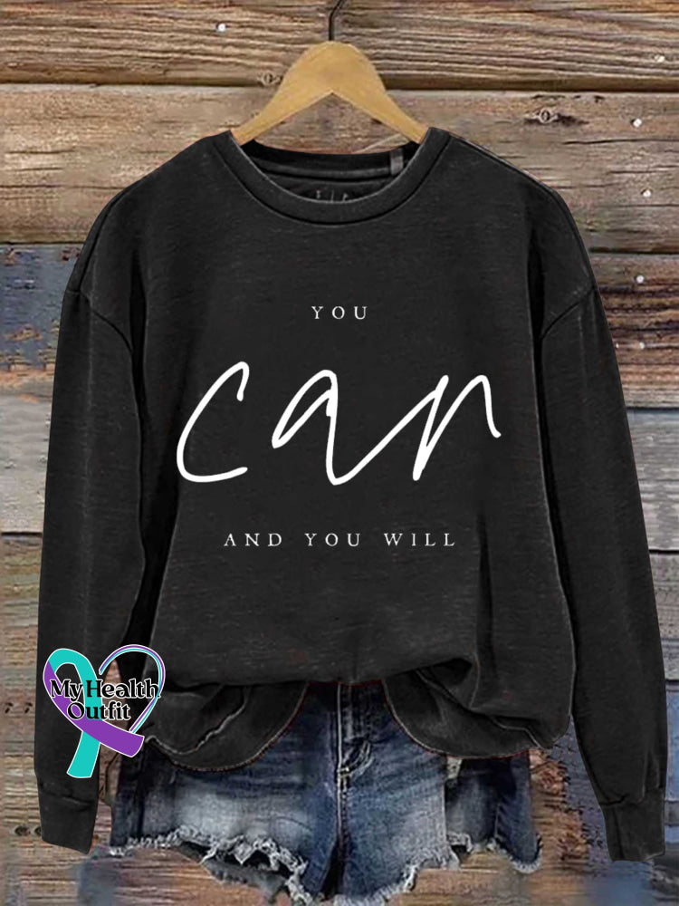 You Can And You Will Print Casual Sweatshirt Black / S