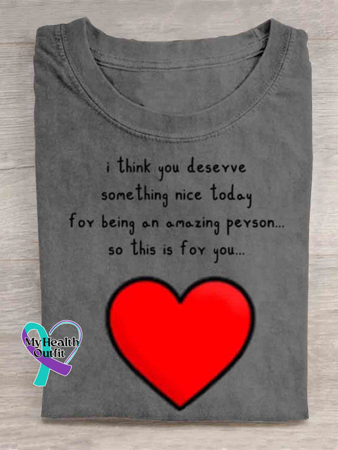 You Deserve Something Art T shirt Grey / S