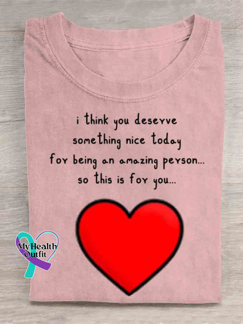 You Deserve Something Art T shirt Pink / S