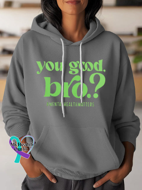 You Good Bro Art Casual Hoodie Sweatshirt Grey / S