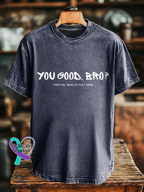 You Good Bro Men’s Mental Health Matters Printed Casual Crew Neck Short Sleeve T-Shirt NavyBlue / S
