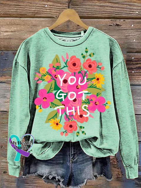 You Got This Floral Pattern Art Print Casual Sweatshirt Green / S