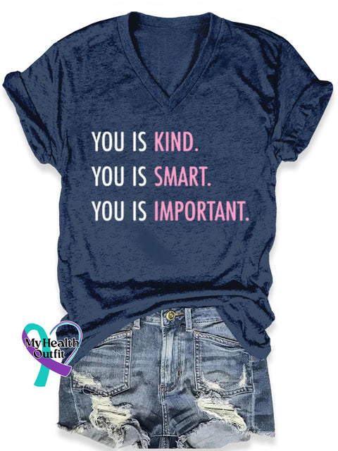 You Is Kind Smart Important Art Print Casual T-Shirt Navy Blue / S