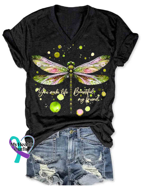 You Make Life Beautiful Dragonfly Art V neck Casual T Shirt Black / S