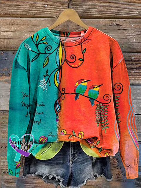 You Make My Heart Happy Bird Love And Peace Casual Sweatshirt Multicolor / S