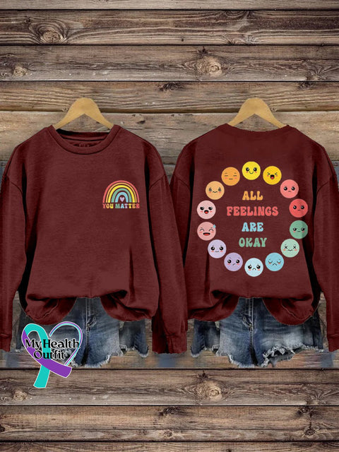 You Matter School Psychologist All Feelings Are Okay Mental Health Casual Print Sweatshirt Red / S