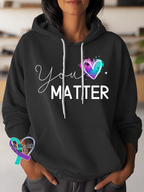 You Matter Suicide Awareness Art Casual Hoodie Sweatshirt Black / S