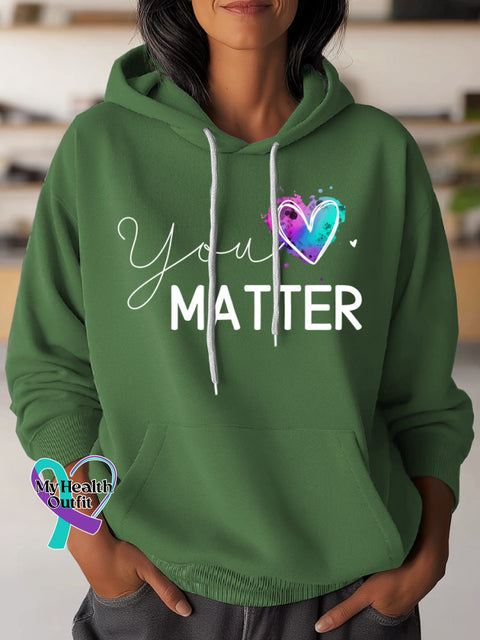 You Matter Suicide Awareness Art Casual Hoodie Sweatshirt Green / S