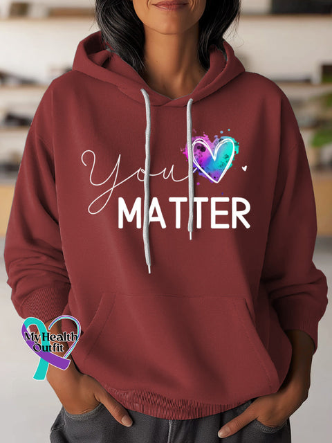 You Matter Suicide Awareness Art Casual Hoodie Sweatshirt Red / S