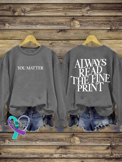 You Matter Suicide Awareness Art Print Pattern Casual Sweatshirt Grey / S