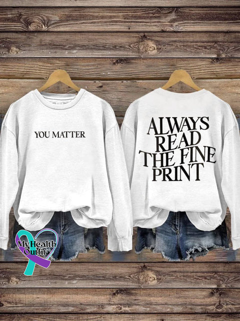 You Matter Suicide Awareness Art Print Pattern Casual Sweatshirt White / S